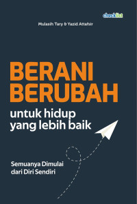 Image of Berani berubah untuk hidup lebih baik