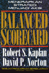 Image of Blanced scorecard: menerapkan strategi menjadi aksi