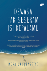 Image of Dewasa tak seseram isi kepalamu