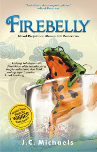 Image of Firebelly: novel perjalanan menuju inti pemikiran