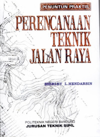 Image of Penentuan perencanaan teknik jalan raya